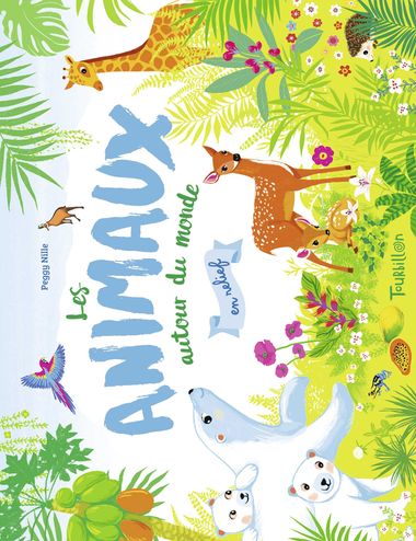 Couverture de « Les animaux (en relief) autour du monde »