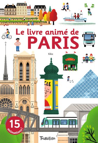 Couverture de « Le livre animé de Paris »