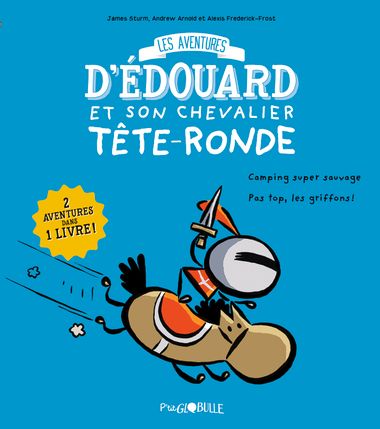Couverture de « Édouard et son chevalier Tête-ronde T.1 »