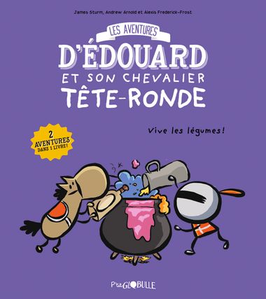 Couverture de « Les aventures d’Édouard et son chevalier tête ronde T.2 »