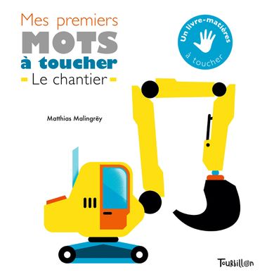 Couverture de « Mes premiers mots à toucher du chantier »