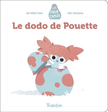 Couverture de « Le dodo de Pouette – Poudchoux »
