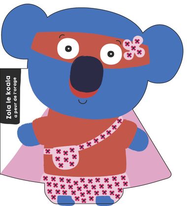 Couverture de « Zola le koala – Super Zeroes »
