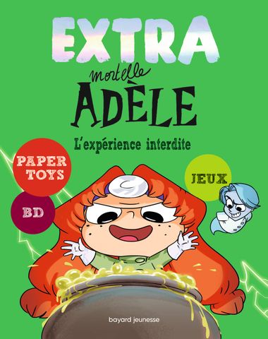 Couverture de « Extra Mortelle Adèle T4 – L’expérience interdite »