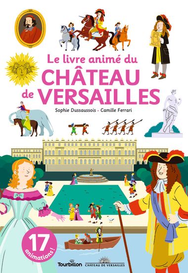 Couverture de « Le livre animé du château de Versailles »