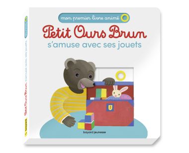 Couverture de « Petit Ours Brun s’amuse avec ses jouets – Mon premier livre animé »