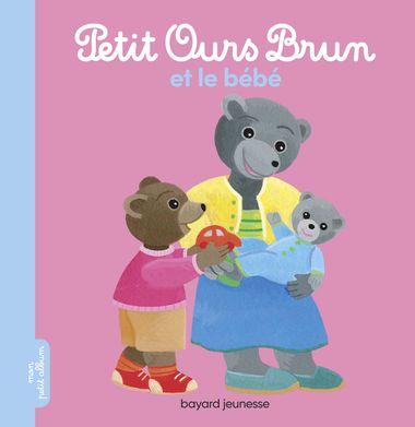 Couverture de « Petit Ours Brun et le bébé »