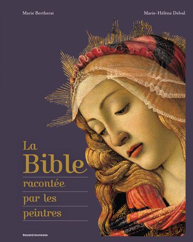 Couverture de « La Bible racontée par les peintres »