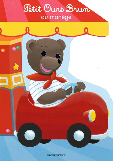 Couverture de « Petit Ours Brun au manège »