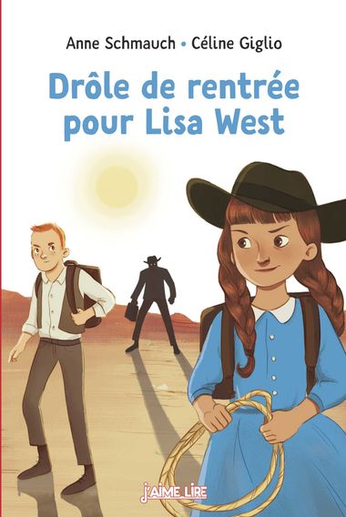 Couverture de « Drôle de rentrée pour Lisa West »
