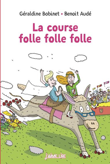 Couverture de « La course folle folle folle »