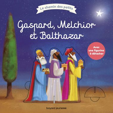 Couverture de « Gaspard, Melchior et Balthazar »
