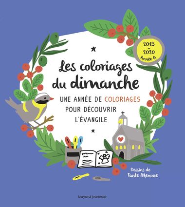 Couverture de « Les coloriages du dimanche (année A) »