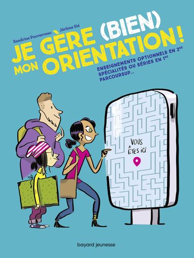 Couverture de « Je gère (bien) mon orientation »
