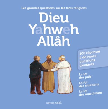 Couverture de « Dieu Yahweh Allah »
