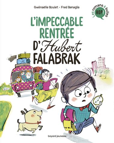 Couverture de « L’impeccable rentrée d’Hubert Falabrak »