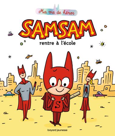 Couverture de « SamSam rentre à l’école »