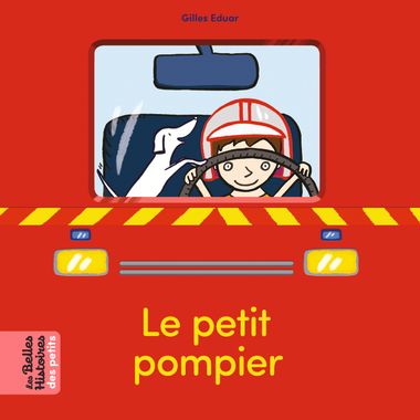 Couverture de « Le petit pompier »