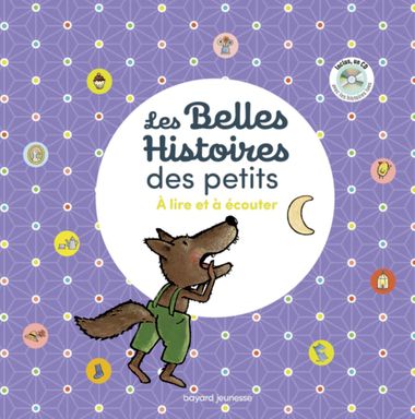 Couverture de « Les Belles Histoires des petits à lire et à écouter »