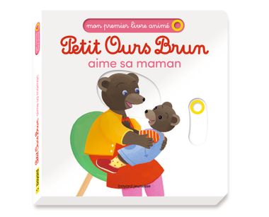 Couverture de « Petit Ours Brun aime sa maman – Mon premier livre animé »