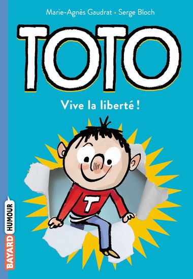 Couverture de « Toto, vive la liberté ! »