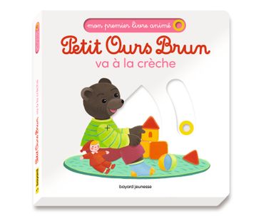 Couverture de « Petit Ours Brun va à la crèche – Mon premier livre animé »