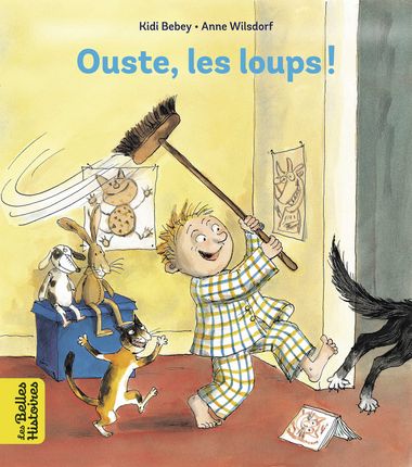 Couverture de « Ouste, les loups ! »