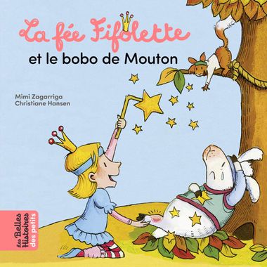 Couverture de « La fée Fifolette et le bobo de mouton »