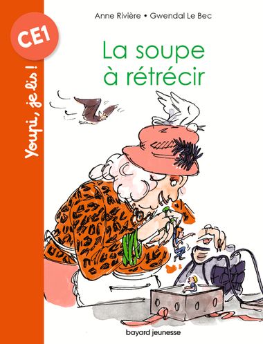 Couverture de « La soupe à rétrécir »