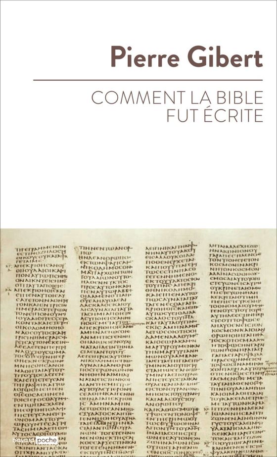 Couverture de Comment la Bible fut écrite