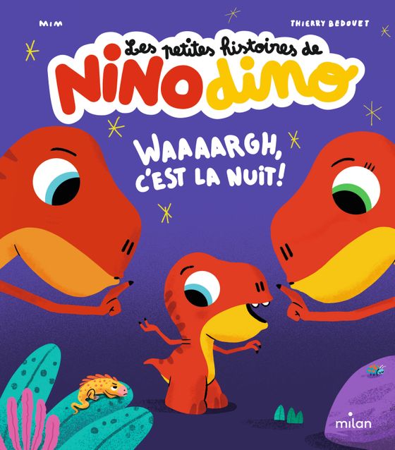 Couverture de Les petites histoires de Nino Dino - Waaaargh, c'est la nuit!