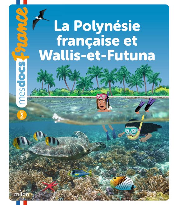 Couverture de La Polynésie française et Wallis-et-Futuna