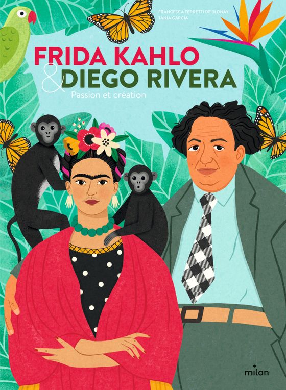 Couverture de Frida Kahlo & Diego Rivera. Passion et création