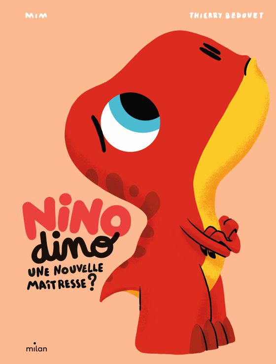 Couverture de Nino Dino - Une nouvelle maîtresse ?