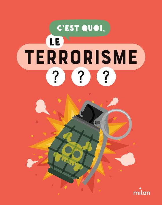 Couverture de C'est quoi, le terrorisme ?