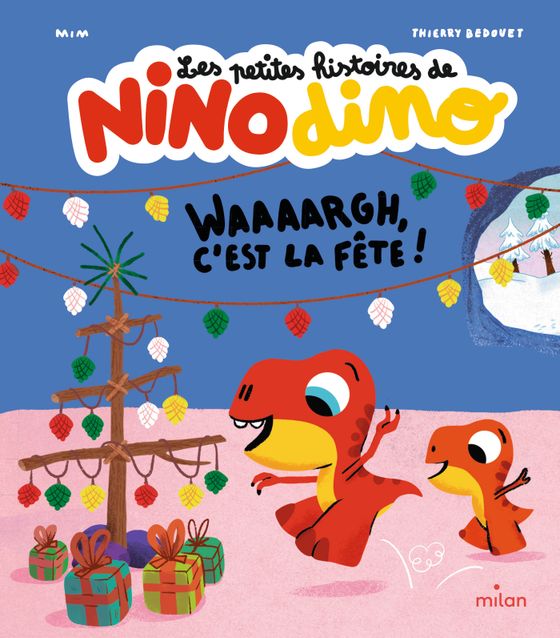 Couverture de Les petites histoires de Nino Dino - Waaaargh, c'est la fête !