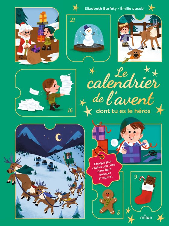 Couverture de Le calendrier de l’avent dont tu es le héros