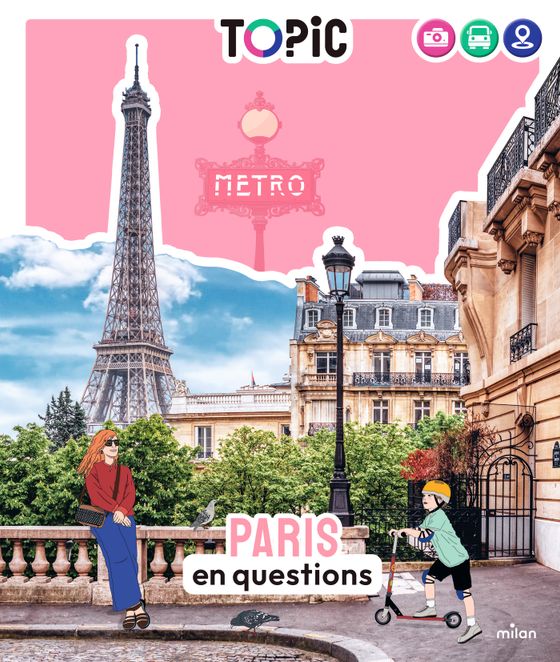 Couverture de TOPIC - Paris en questions - Dès 7 ans