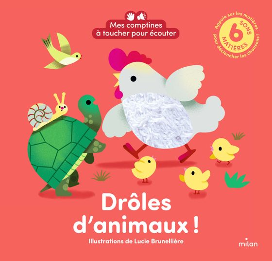 Couverture de Mes comptines à toucher pour écouter - Drôles d'animaux ! 6 sons à écouter - 6 matières à toucher