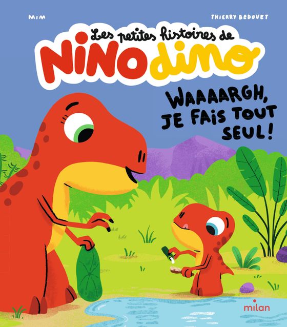 Couverture de Les petites histoires de Nino Dino - Waaaargh, je fais tout seul ! 