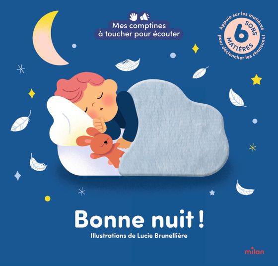 Couverture de Mes comptines à toucher pour écouter - Bonne nuit ! 6 sons à écouter - 6 matières à toucher