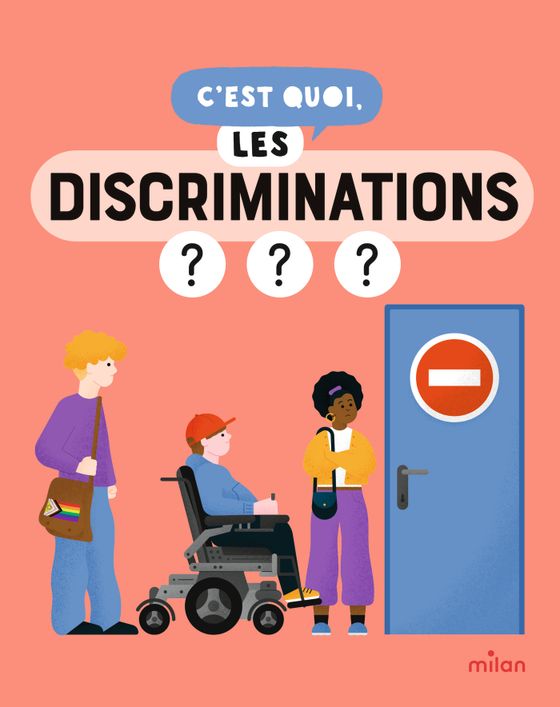 Couverture de C’est quoi, les discriminations ? - Dès 9 ans