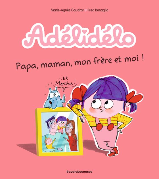 Couverture de Papa, maman, mon frère et moi !