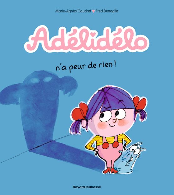 Couverture de Adélidélo n'a peur de rien !