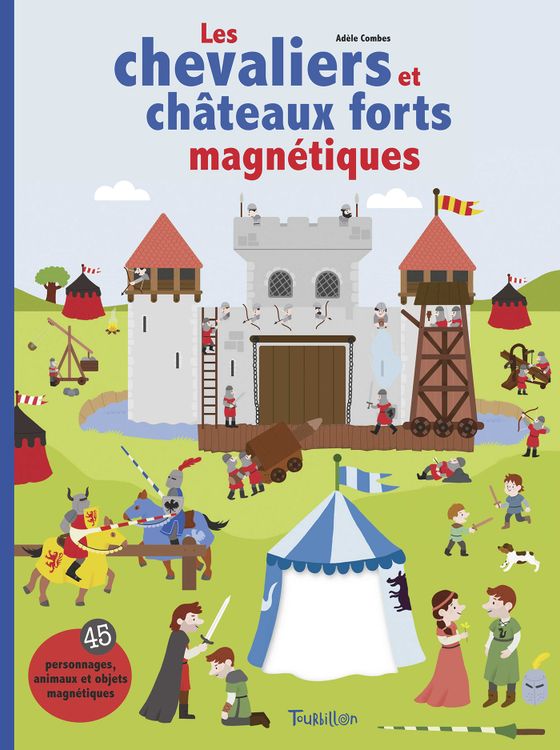 Couverture de Les chevaliers et châteaux forts magnétiques