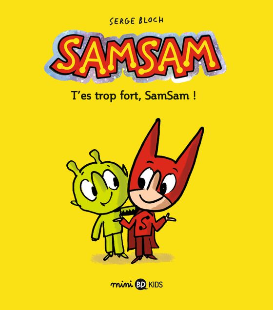 Couverture de T'es trop fort, SamSam !