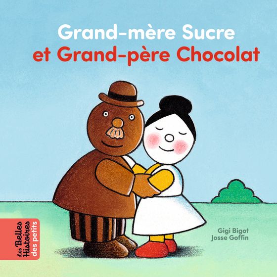 Couverture de Grand-mère Sucre et Grand-père Chocolat