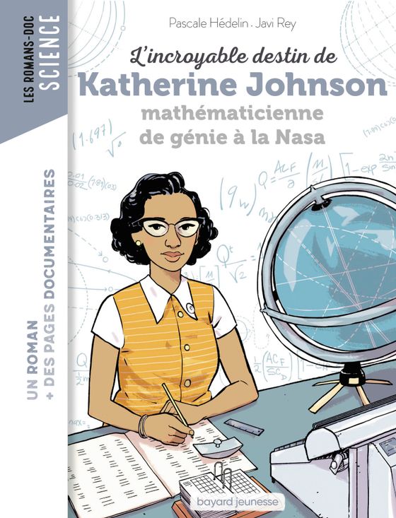 Couverture de L'incroyable destin de Katherine Johnson, mathématicienne de génie à la NASA