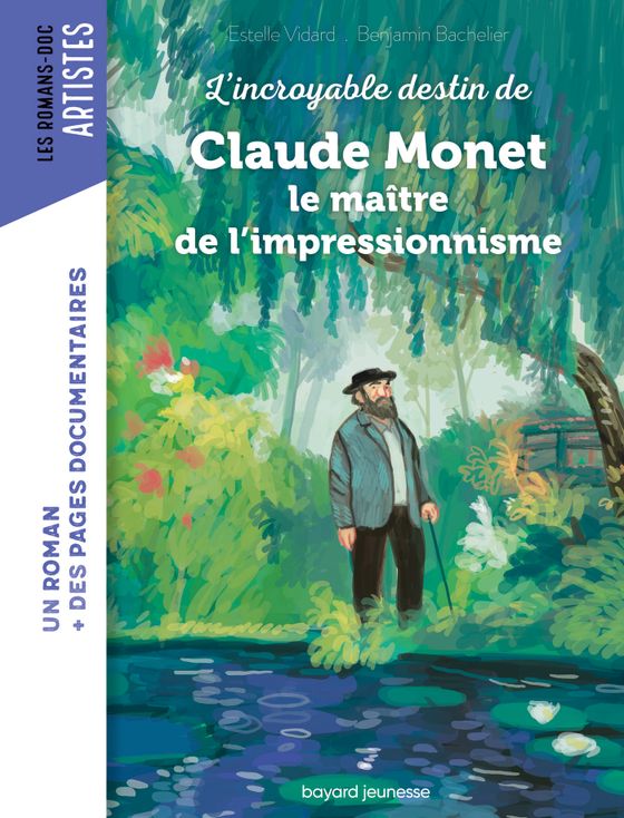 Couverture de Roman Doc Art - Claude Monet, le maître de l'impressionnisme