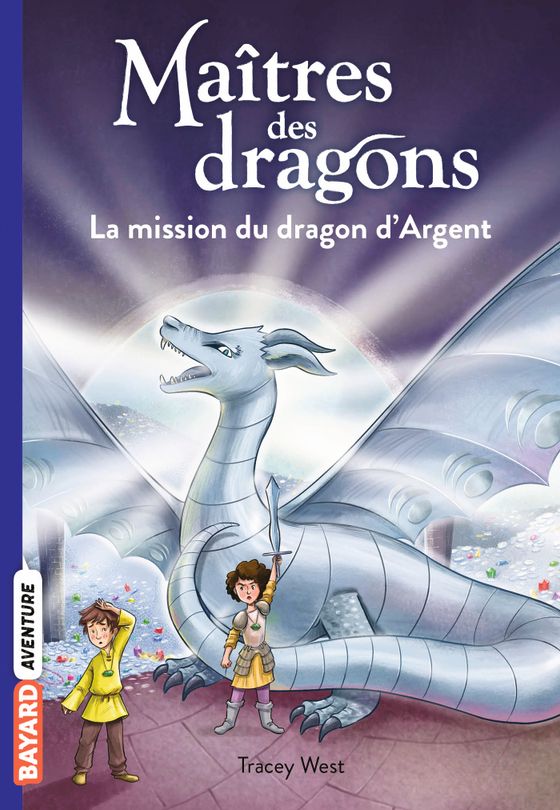 Couverture de La mission du dragon d'Argent